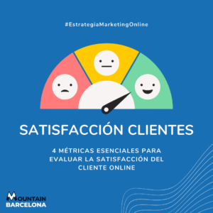 metricas de satisfacción del cliente